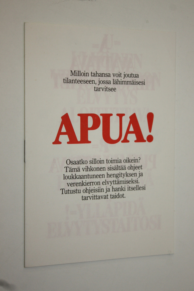 Apua : ohjeita elvytyksestä