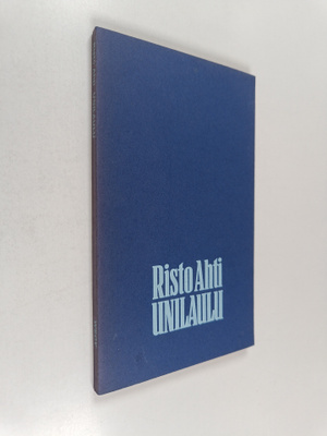 Risto Ahti : Unilaulu