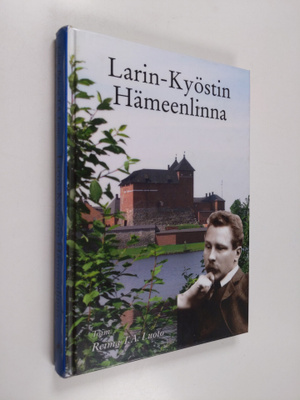 Larin-Kyöstin Hämeenlinna : tarinoita pienestä kaupungista