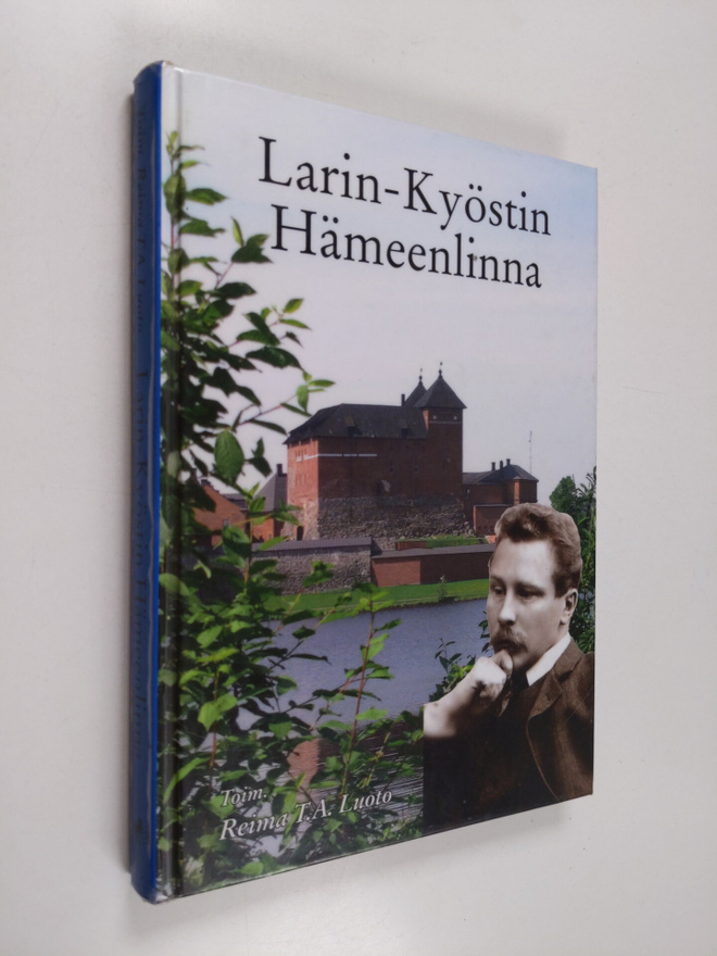 Larin-Kyöstin Hämeenlinna : tarinoita pienestä kaupungista