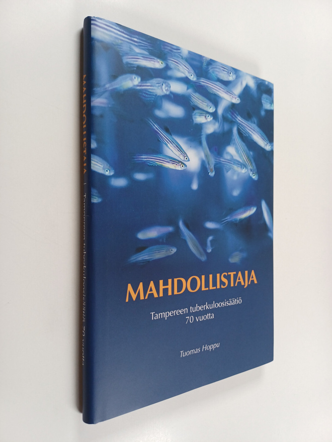 Tuomas Hoppu : Mahdollistaja : Tampereen tuberkuloosisäät...