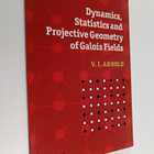 V. I. Arnold : Dynamics, Statistics and Projective Geomet... - pikkukuva 1