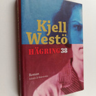 Kjell Westö : Hägring 38 : roman (signeerattu) - pikkukuva 1