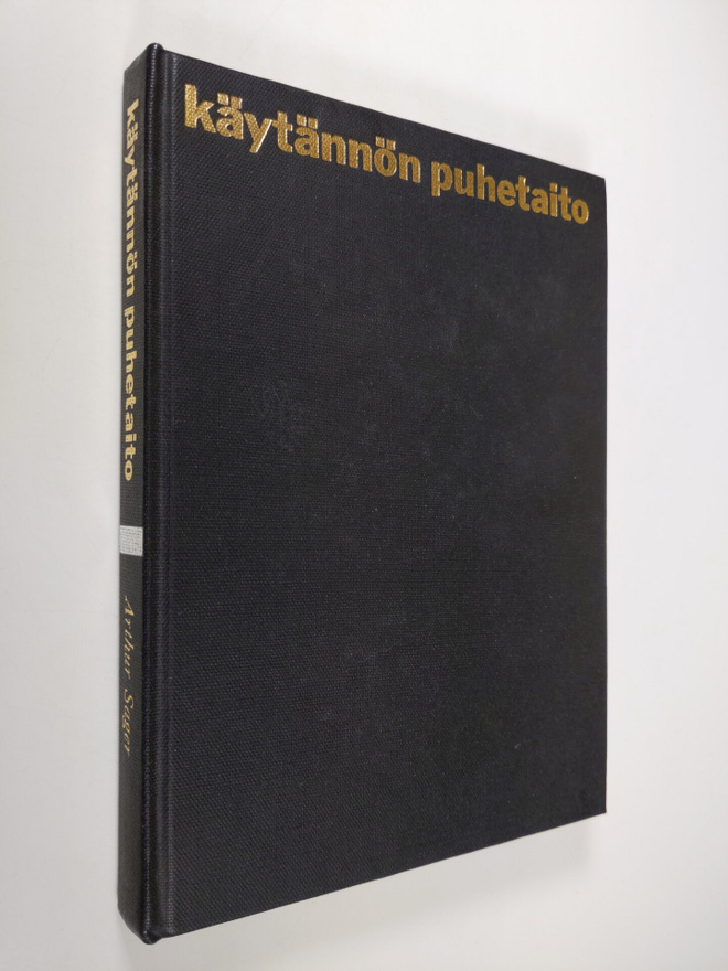Arthur W. Sager : Käytännön puhetaito