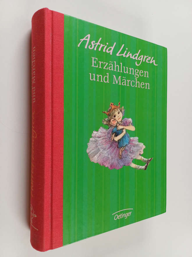Astrid Lindgren : Erzählungen und Märchen