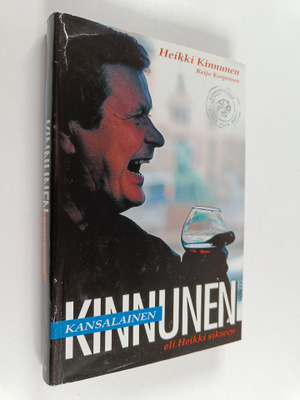 Heikki Kinnunen : Kansalainen Kinnunen, eli, Heikki sikseen