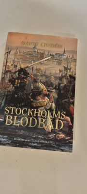 DAVID LINDEN: stockholms blodbad