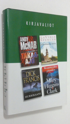 Kirjavaliot : McNab, Andy : Takaa-ajo ; Spencer, LaVyrle ...