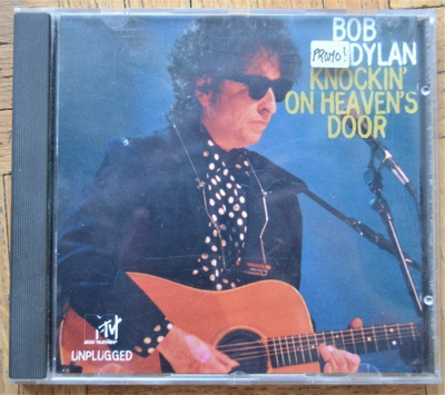 Bob Dylan : Unplugged Knockin' On Heaven's Door Promo Single