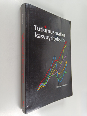 Helena Forsman : Tutkimusmatka kasvuyrityksiin
