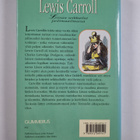 Lewis Carroll : Liisan seikkailut ihmemaassa & Liisan sei... - pikkukuva 2