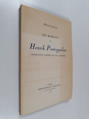 alfred Jolivet : Les romans de Henrik Pontoppidan : cinqu...
