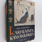 Sulo Haltsonen : Karjalainen kansantutkija - Theodor Schv... - pikkukuva 1