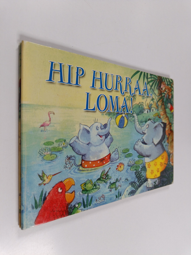 Galia Lami Dozo : Hip hurraa, loma!