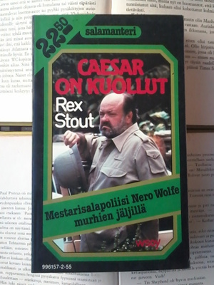 Rex Stout - Caesar on kuollut (pokkari)