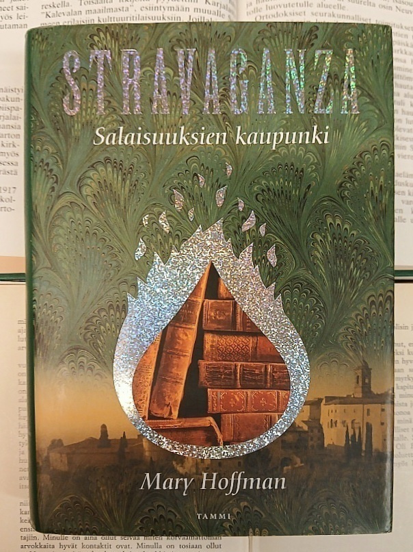 Mary Hoffman - Stravaganza: Salaisuuksien kaupunki (sid.)
