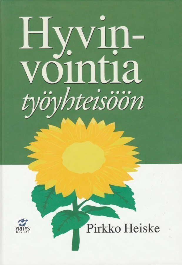 Pirkko Heiske: Hyvinvointia työyhteisöön