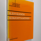 Yrjö Arajuuri : Käytännön kirjoittaminen - pikkukuva 1