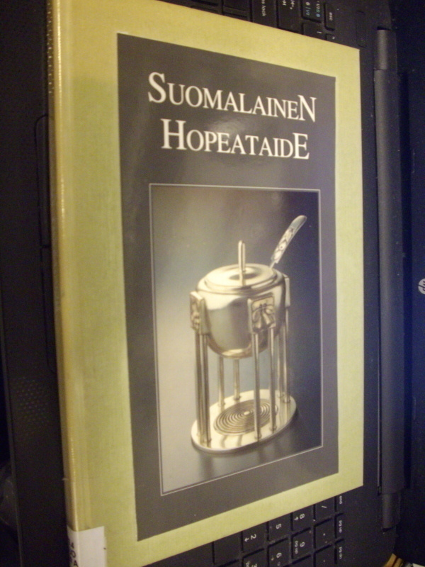 Poutasuo ( toim.) : Suomalainen Hopeataide ( 1 p. 1989 )