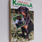 Olli Haikka ym. : Mikä mikä koiravisa - pikkukuva 1