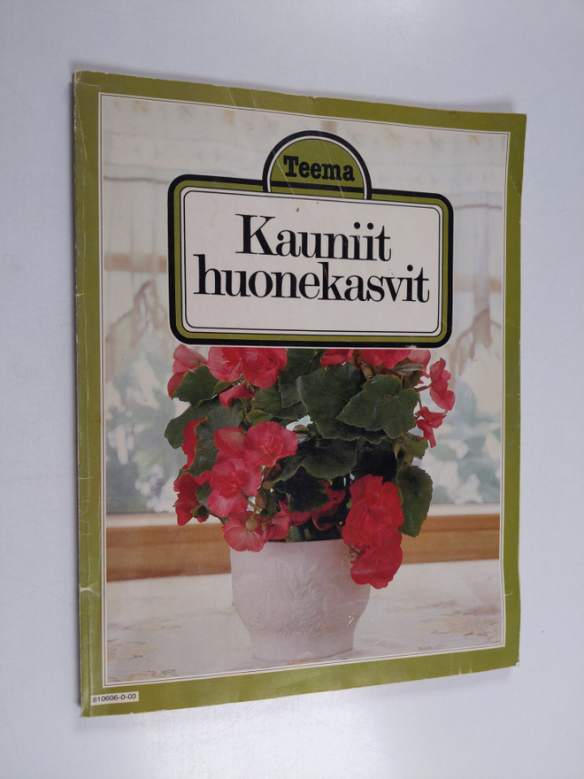 Hilkka (suom.) Green : Kauniit huonekasvit
