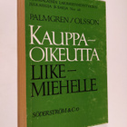 Gunnar Palmgren : Kauppaoikeutta liikemiehelle - pikkukuva 1