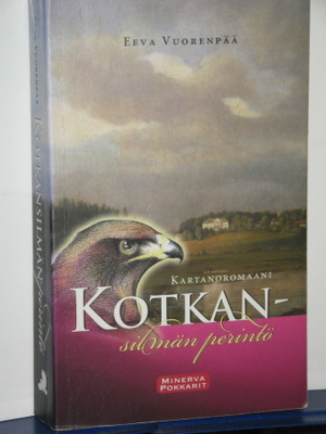 Eeva Vuorenpää : KOTKANSILMÄN perintö