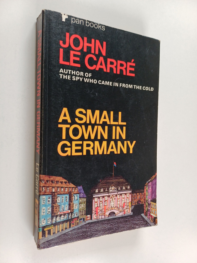 John Le Carre : A small town in Germany