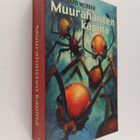 Bernard Werber : Muurahaisten kapina - pikkukuva 1