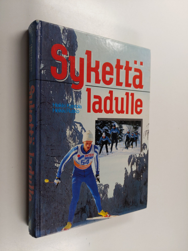 Heikki Kantola : Sykettä ladulle