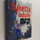 Heikki Kantola : Sykettä ladulle - pikkukuva 1