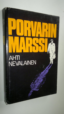 Ahti Nevalainen : Porvarin marssi
