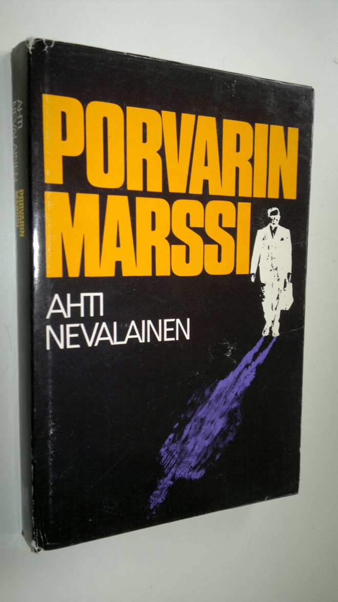 Ahti Nevalainen : Porvarin marssi