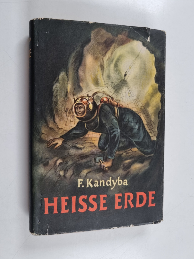 Fjodor Kandyba : Heisse Erde