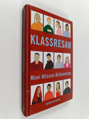 Moni Nilsson-Brännström : Klassresan