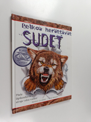 Penny Clarke : Pelkoa herättävät sudet