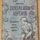 Martta Piili: Kohtalona Siperia - Like 2021 - pikkukuva 1