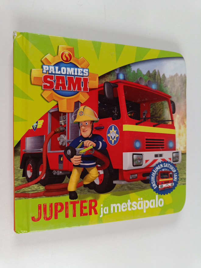 Palomies Sami : Jupiter ja metsäpalo