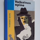 Päivö Suomela : Valkoinen apina : seikkailukertomus pojille - pikkukuva 1