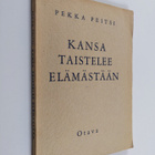 Pekka (Urho Kekkonen) Peitsi : Kansa taistelee elämästään - pikkukuva 1
