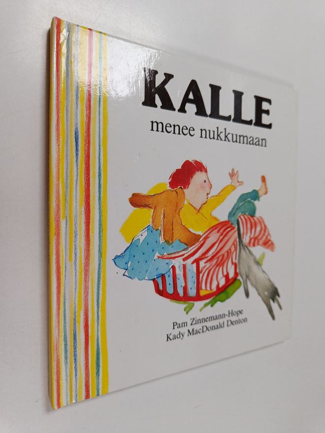 Pam Zinnemann-Hope : Kalle menee nukkumaan