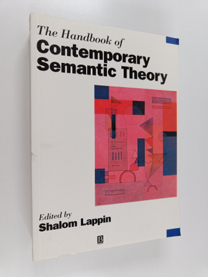 Shalom Lappin : The handbook of contemporary semantic theory