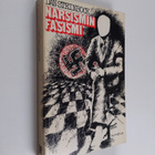 Dan Steinbock : Narsismin fasismi : vapautus eko- ja urba... - pikkukuva 1