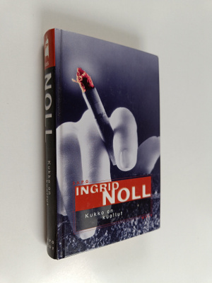 Ingrid Noll : Kukko on kuollut