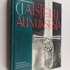 Martti Haavio ym. : Taistelu Aunuksesta - pikkukuva 1
