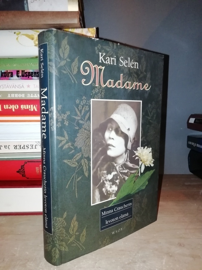 Madame - Minna Craucherin levoton elämä - 1.p.1991