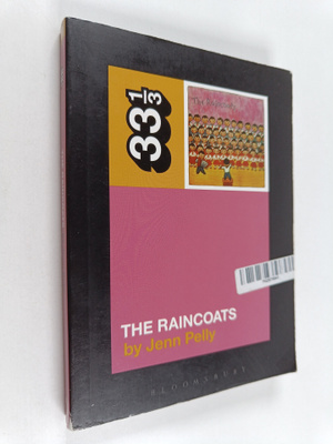 Jenn Pelly : The Raincoats