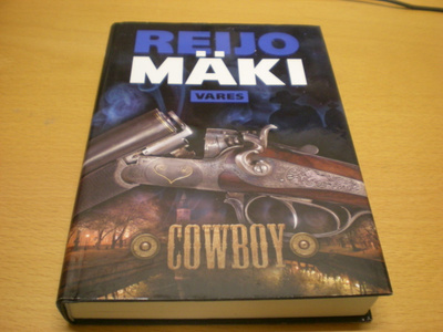 Reijo Mäki: Cowboy