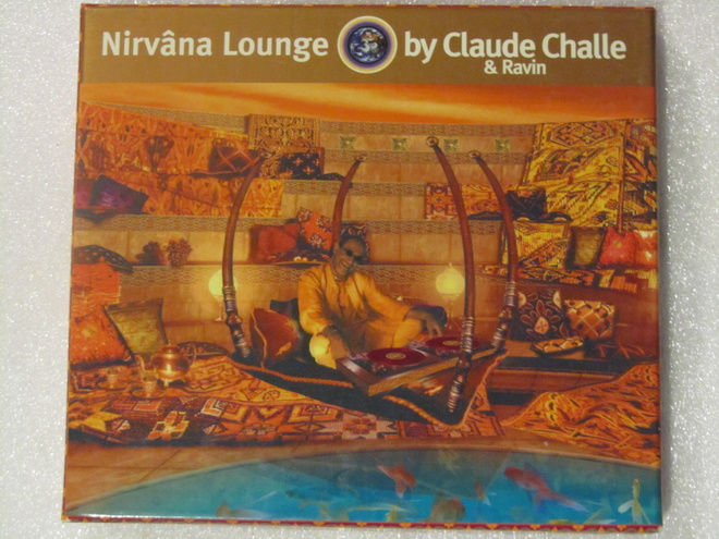 Claude Challe & Ravin • Nirvâna Lounge 2xCD