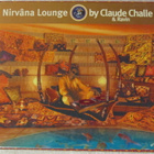 Claude Challe & Ravin • Nirvâna Lounge 2xCD - pikkukuva 1